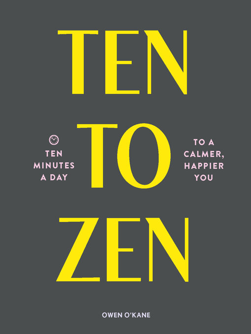 Title details for Ten to Zen by Owen O'Kane - Available